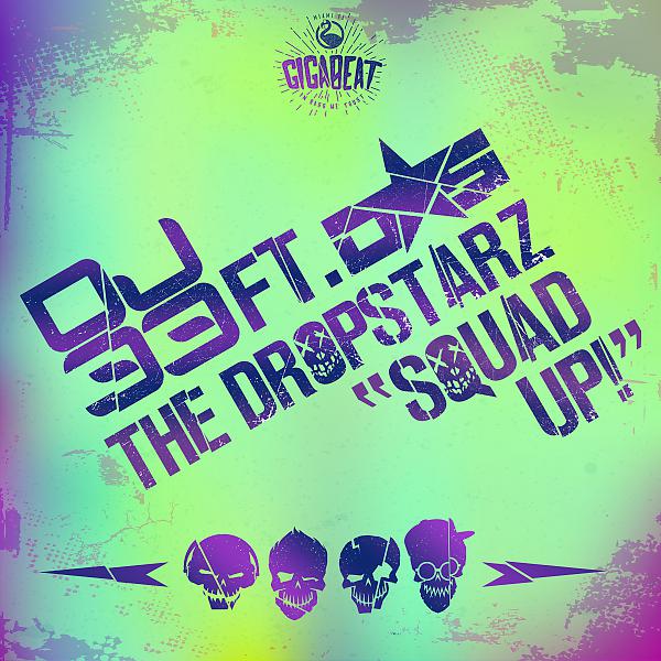 Постер альбома Squad Up (feat. The DropStarz)