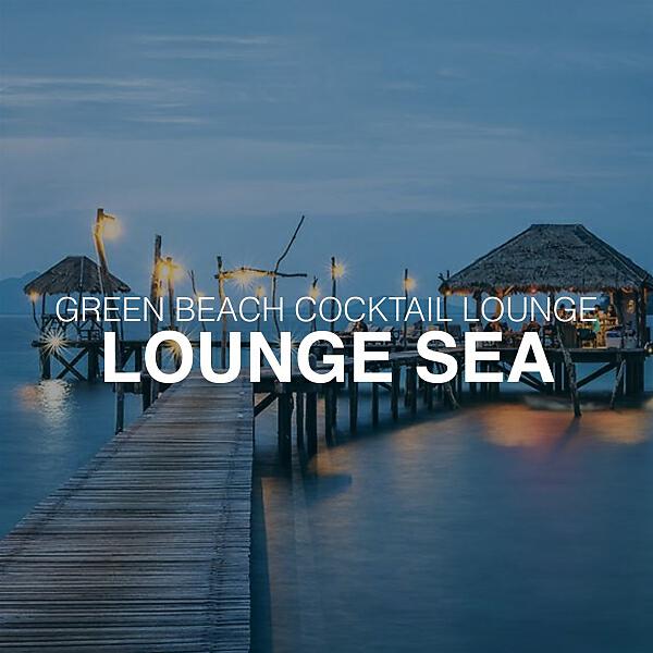 Green Beach Cocktail Lounge - Pias Nen