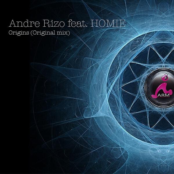 Andre Rizo - Origins (feat. Homie) (Original mix)