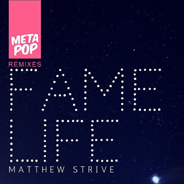 Matthew Strive - FameLife (Lorenzo Molinari Remix)