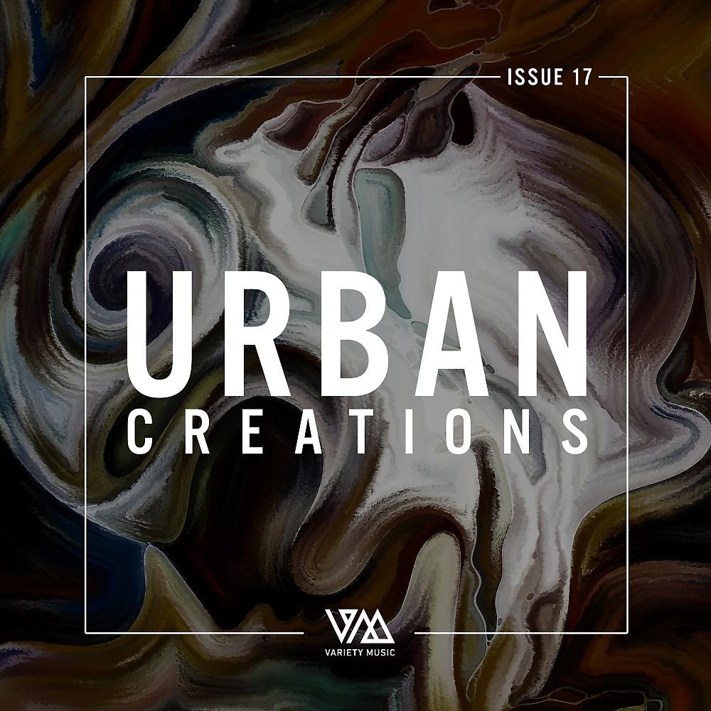 Постер альбома Urban Creations Issue 17