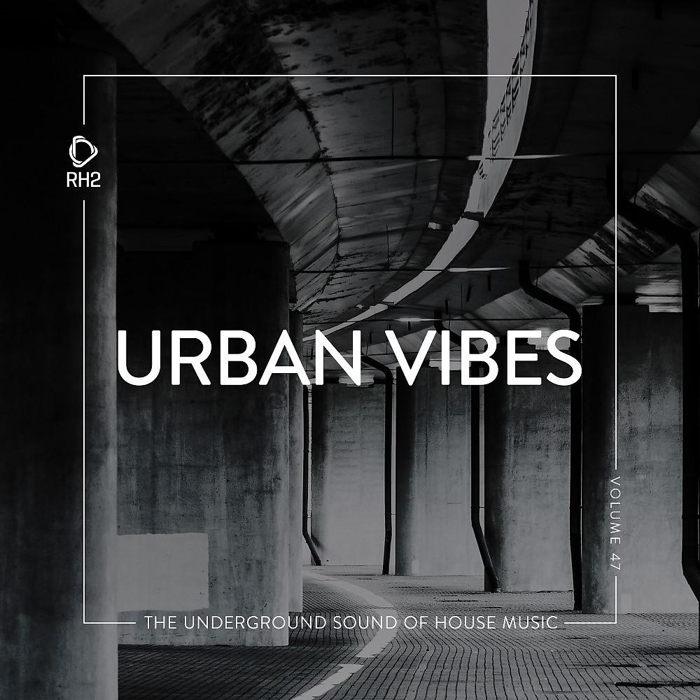 Постер альбома Urban Vibes, Vol. 47