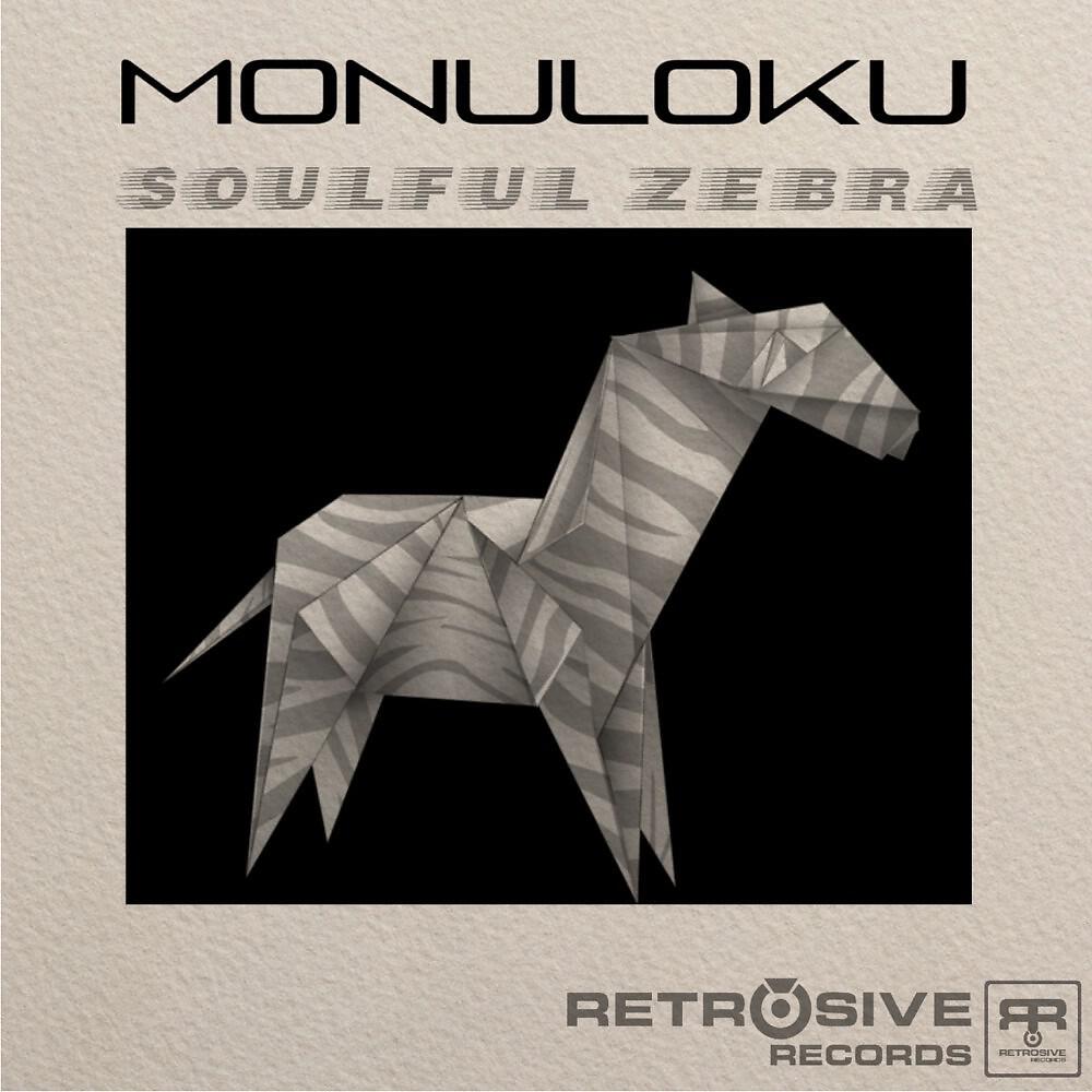Monuloku - Soulful Zebra (Kaloop Remix)