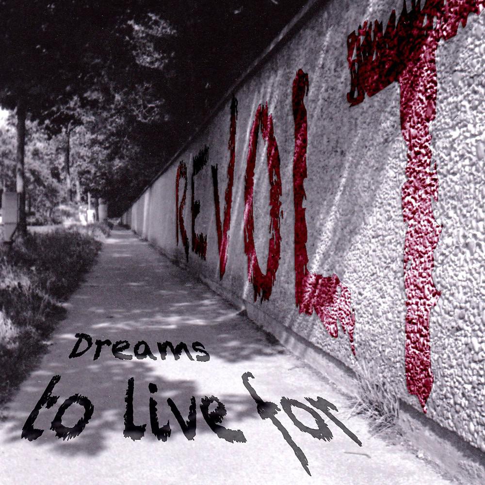 Постер альбома Dreams to Live For