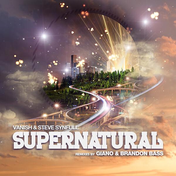 Vanish - Supernatural (Giano Remix)