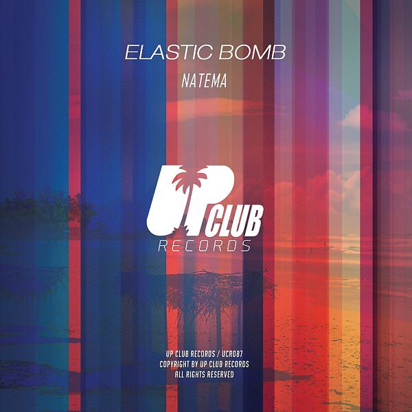 Постер альбома Elastic Bomb