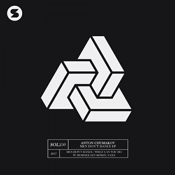 Anton Chumakov - Men Don't Dance (Lev Kitkin Remix)