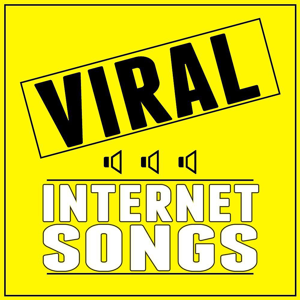 Постер альбома Viral Internet Songs