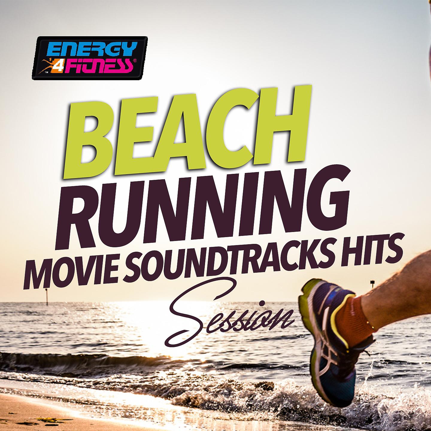 Постер альбома Beach Running Movie Soundtrack Hits Session