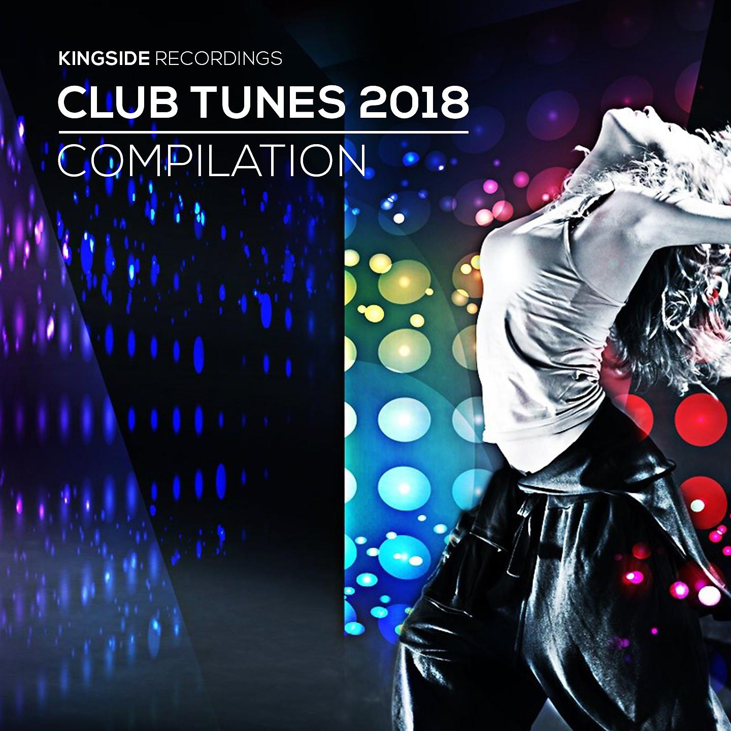 Постер альбома Club Tunes 2018