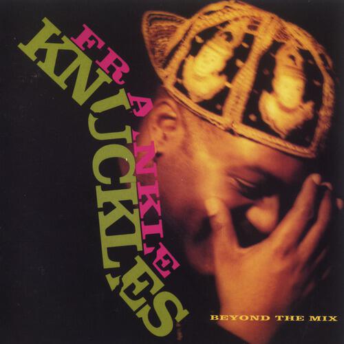 Frankie Knuckles - The Whistle Song