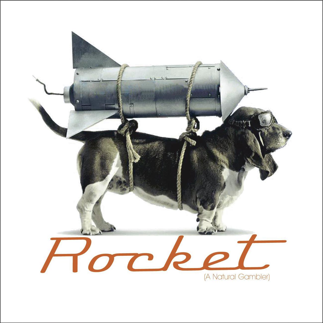 Постер альбома Rocket - A Natural Gambler