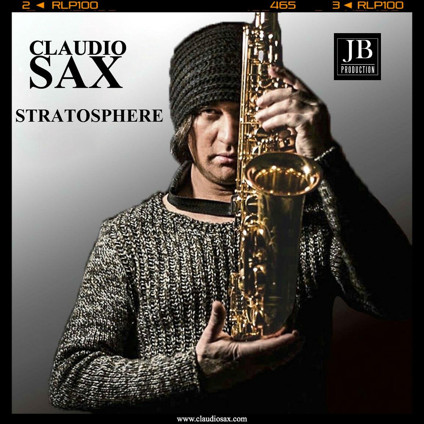 Постер альбома Claudio Sax Stratosphere
