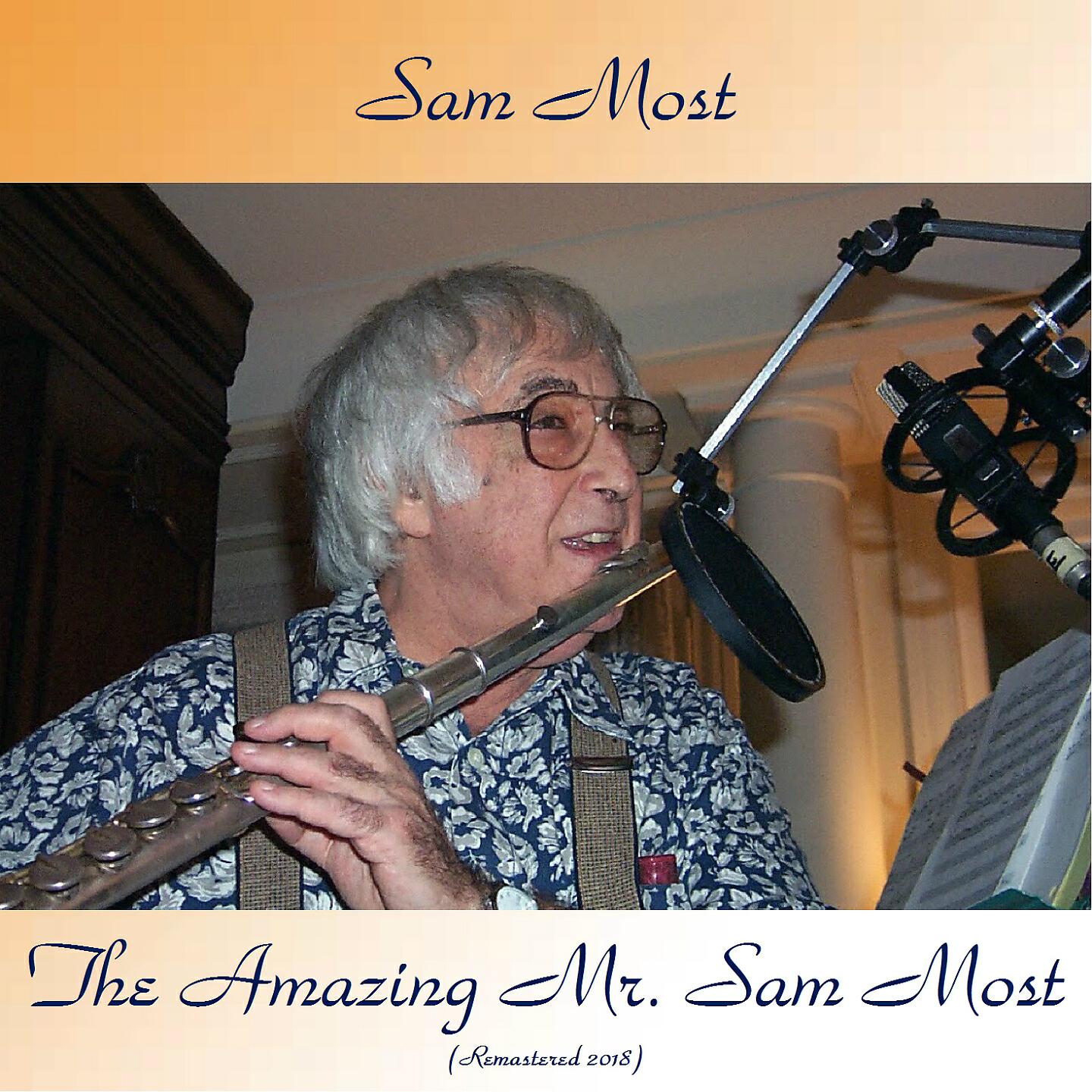 Sam Most - When Your Lover Has Gone (Remastered 2018)