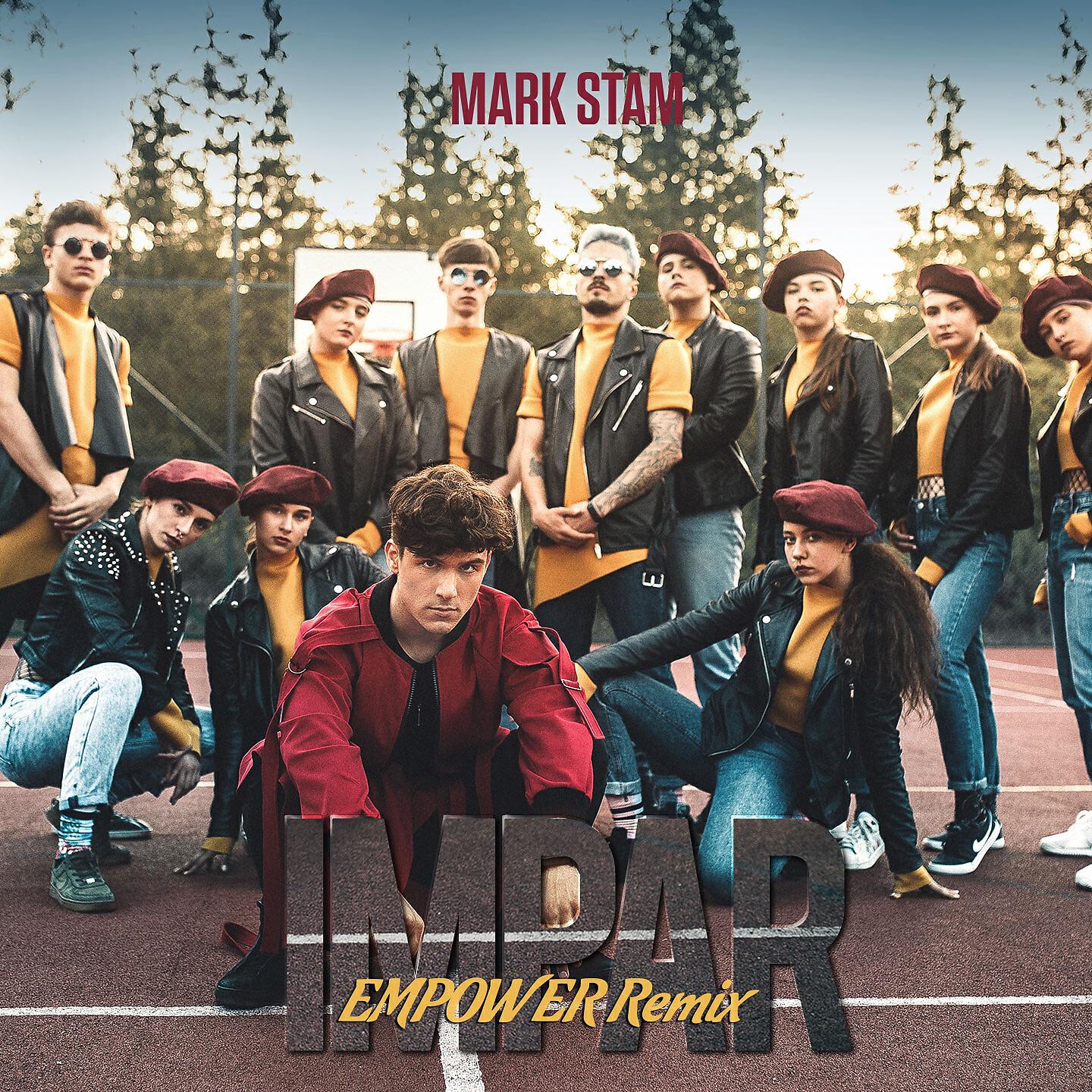 Mark Stam - Impar (Empower Remix)