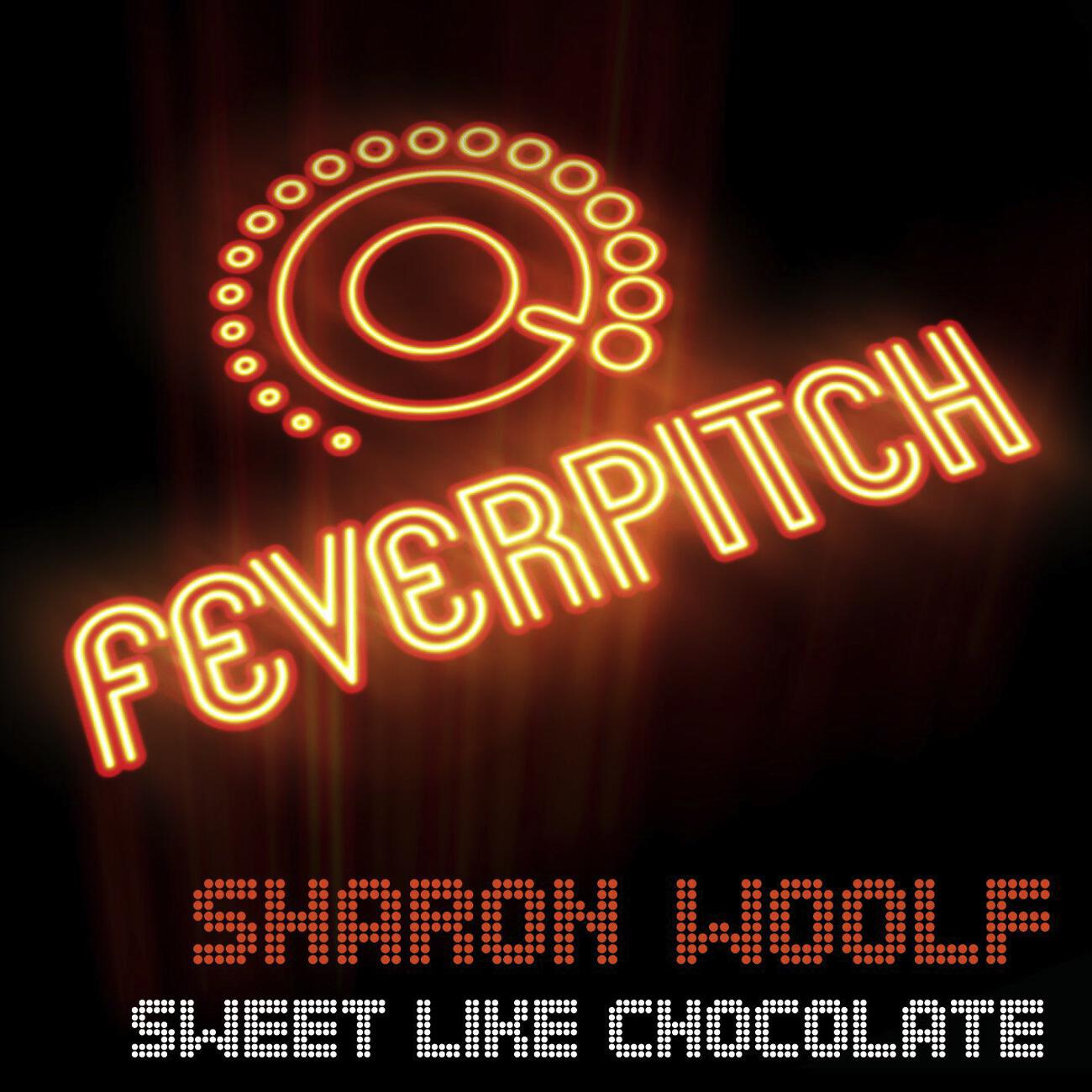 Sharon Woolf - Sweet Like Chocolate (Radio Mix)