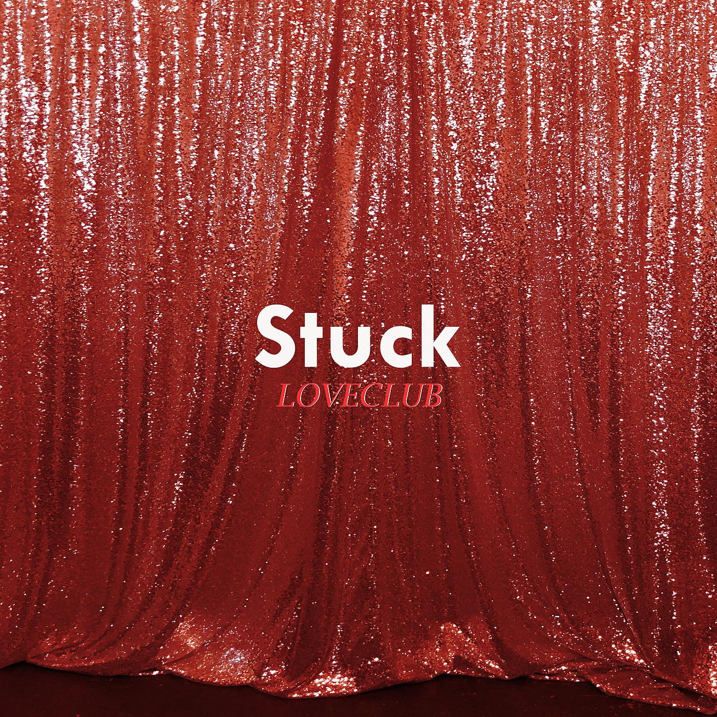 Постер альбома Stuck