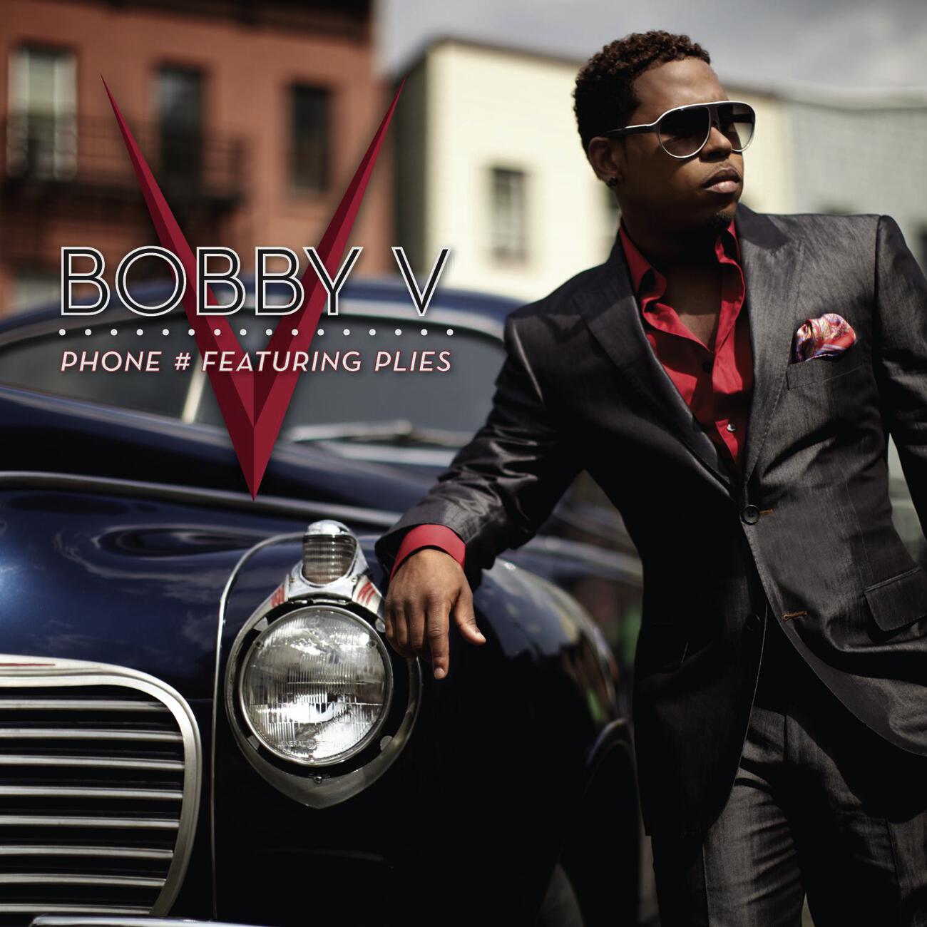 Bobby V. - Phone #