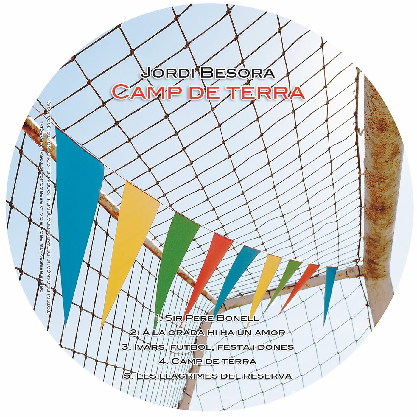 Jordi Besora & Llorenç Bonet - Camp De Terra