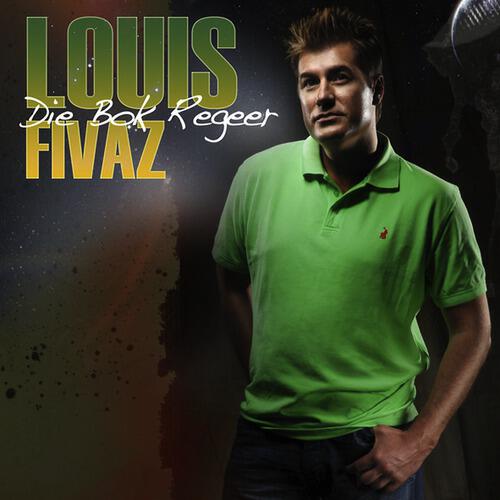 Louis Fivaz - Die Bok Regeer