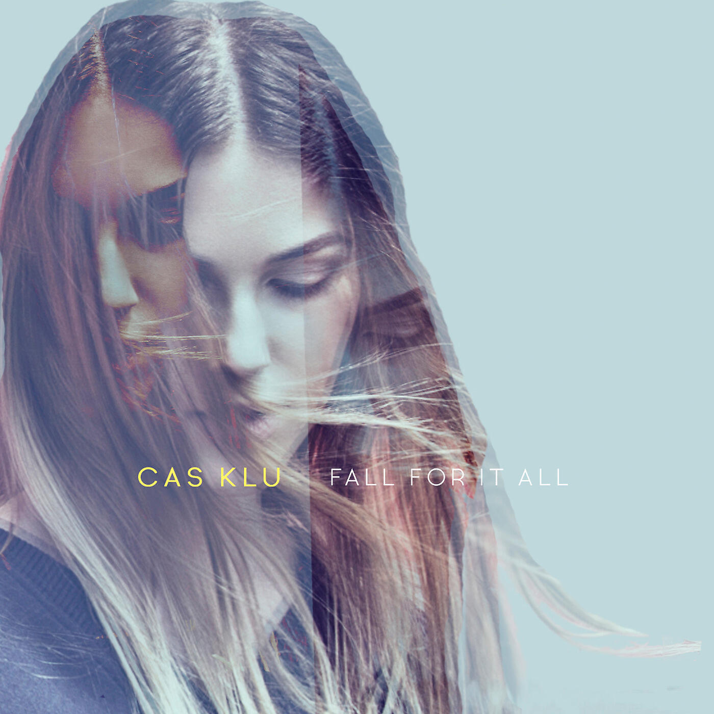 Cas Klu - Fall for It All