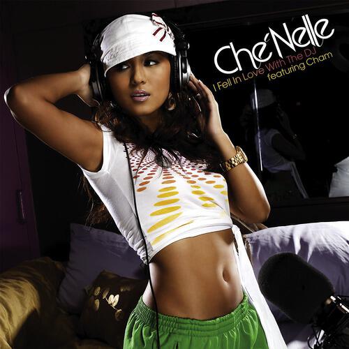 Che'Nelle - I Fell In Love With The DJ (Cham Extended Instrumental; Feat. Cham)