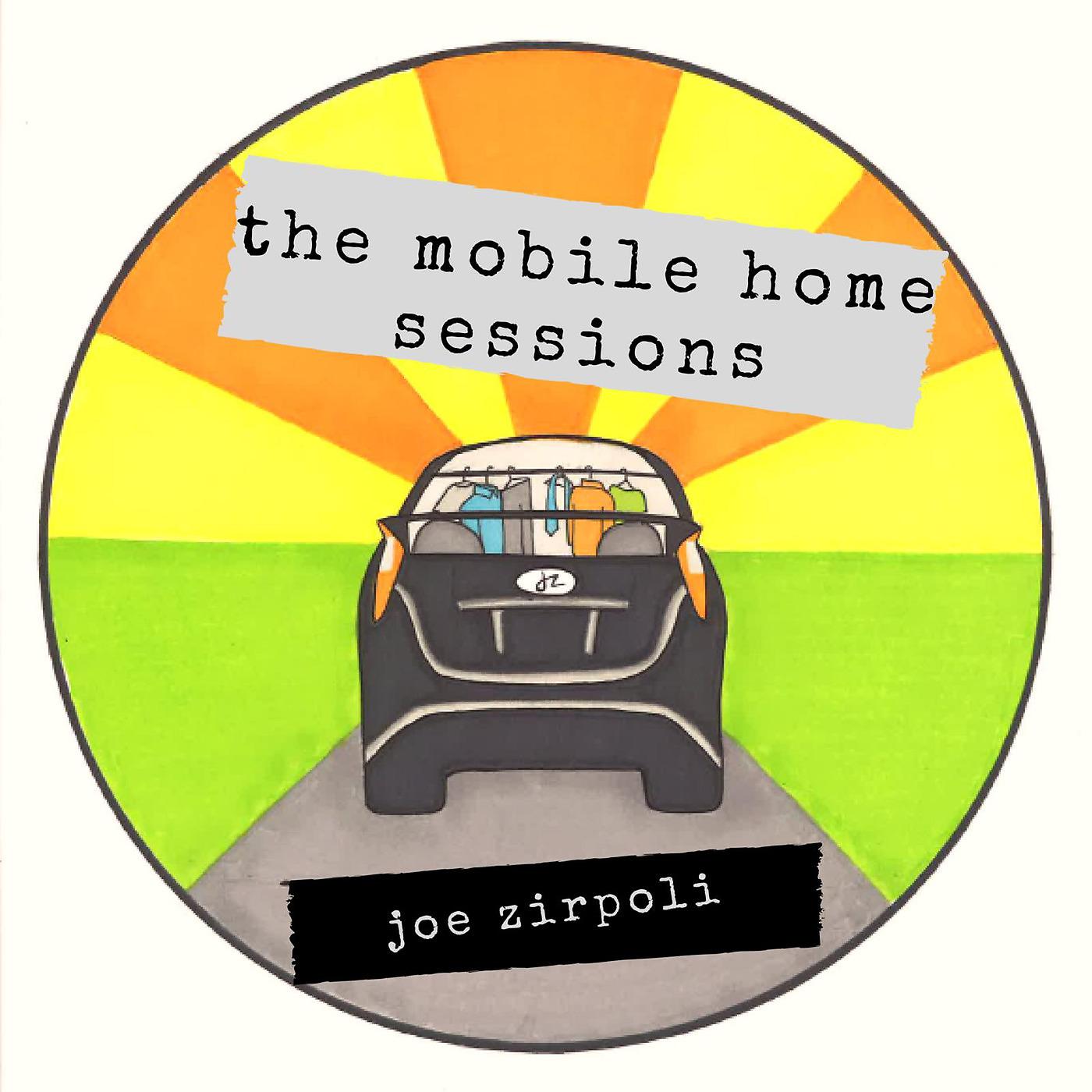 Постер альбома The Mobile Home Sessions