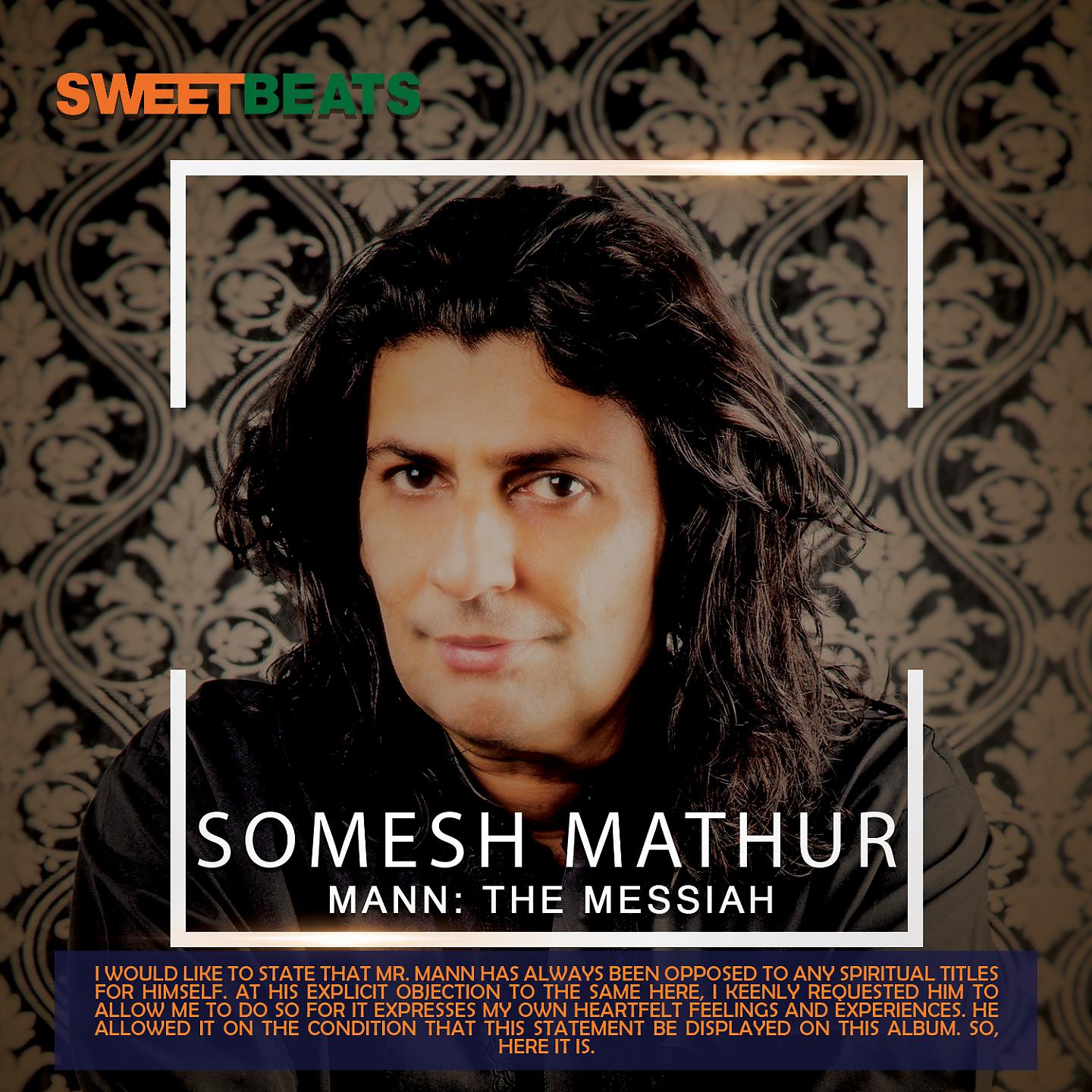 Постер альбома Somesh Mathur - Mann: The Messiah