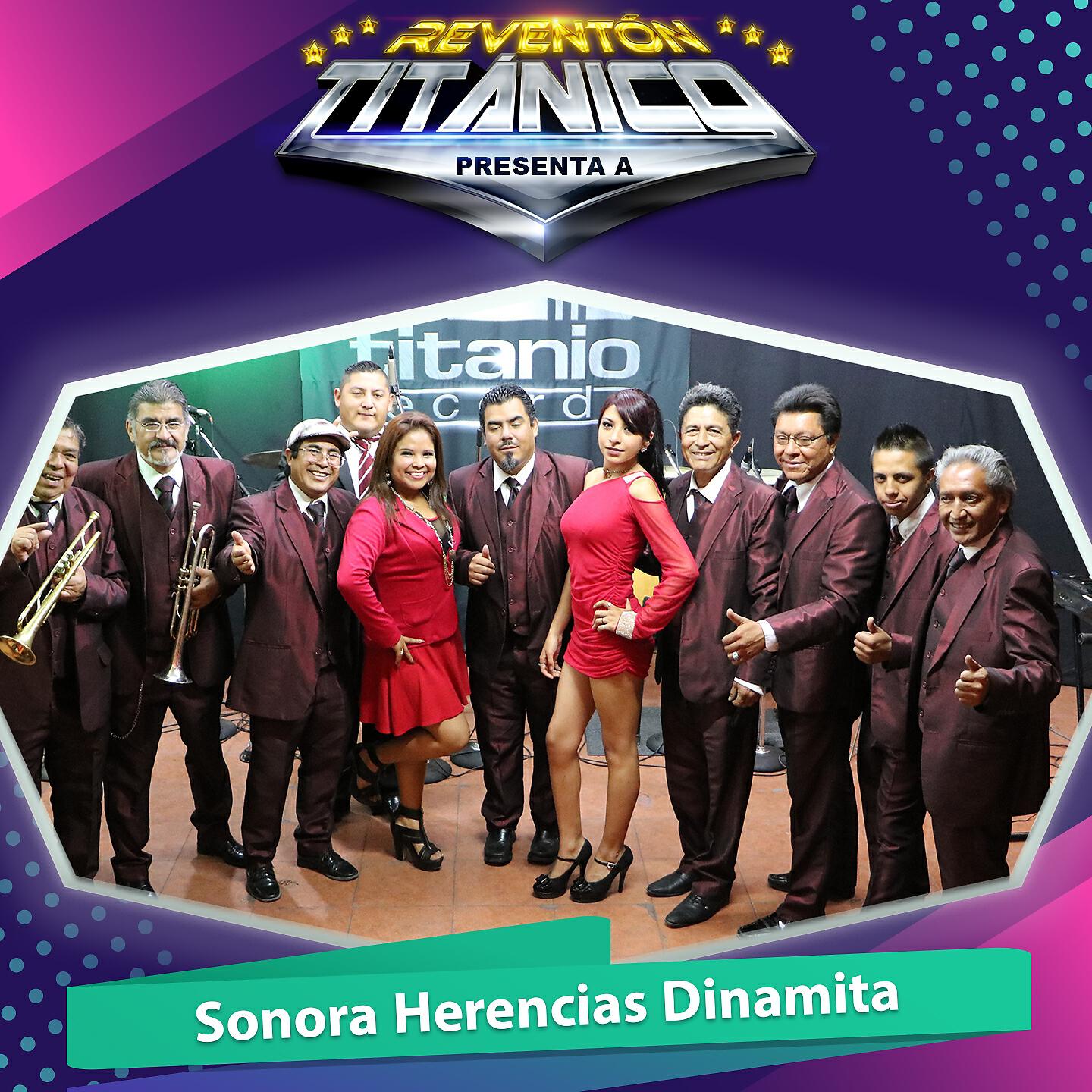 Sonora Herencias Dinamita - Confidencias