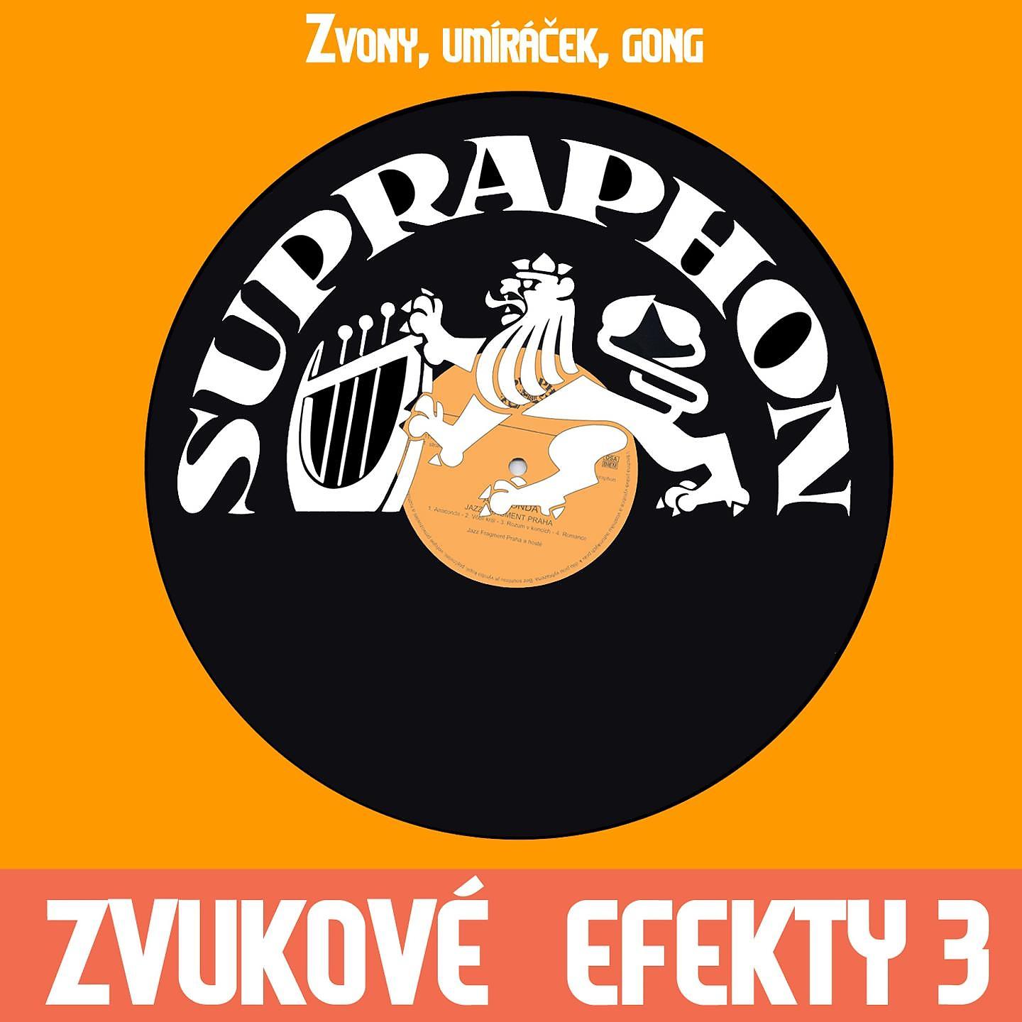 Постер альбома Zvukové Efekty 3.