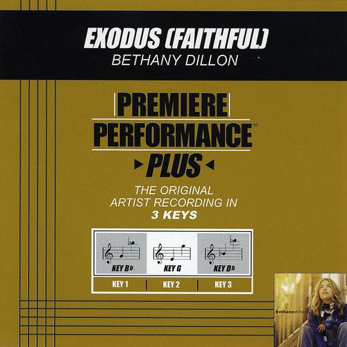 Постер альбома Premiere Performance Plus: Exodus (Faithful)