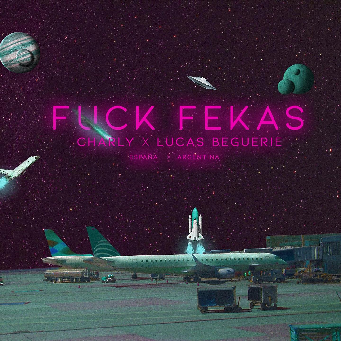 Постер альбома Fuck Fekas