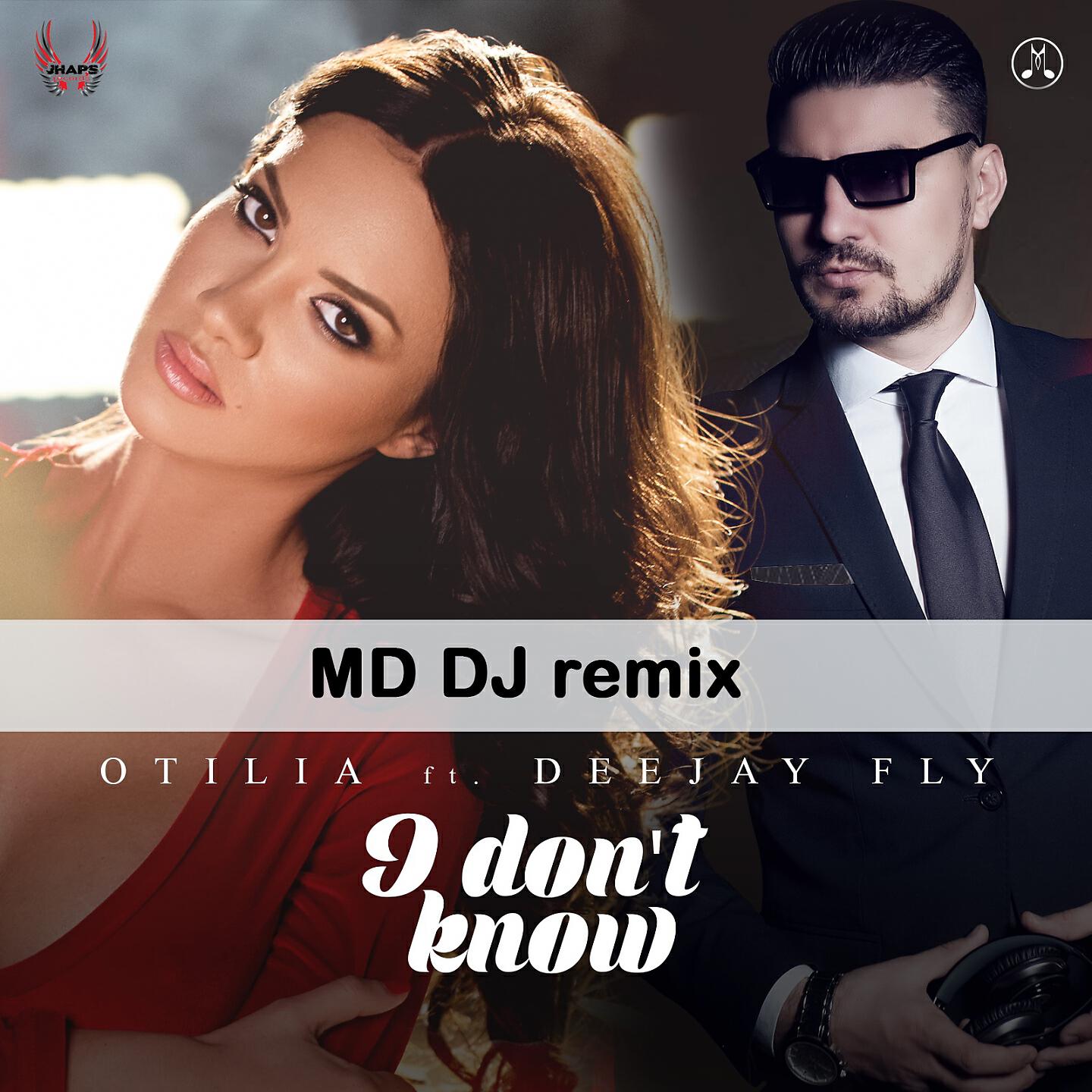 Deejay Fly - I Don't Know (MD DJ Extended Remix)