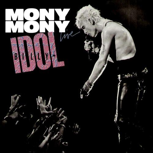 Billy Idol - Mony Mony (Live)