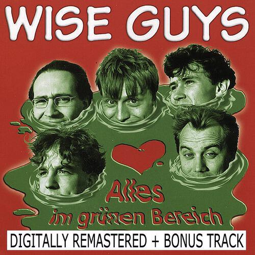 Wise Guys - Alles Banane (2010 Digital Remaster)