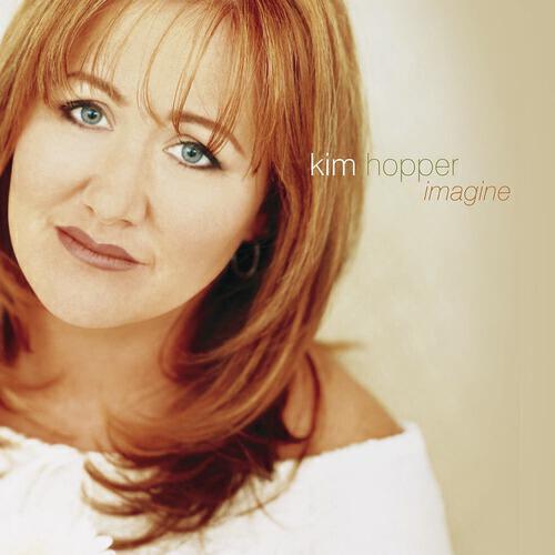 Kim Hopper - Summer Prayer (Imagine Album Version)