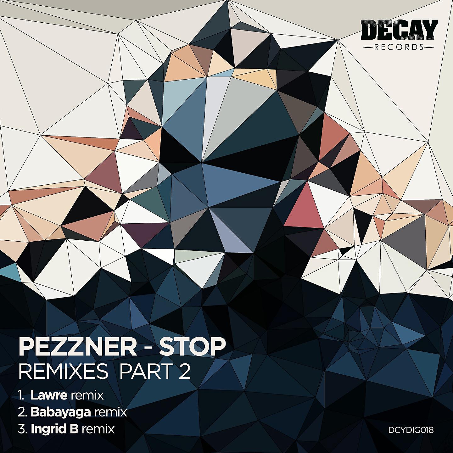Ingrid Borderline - Pezzner, Stop (Ingrid Borderline Remix)