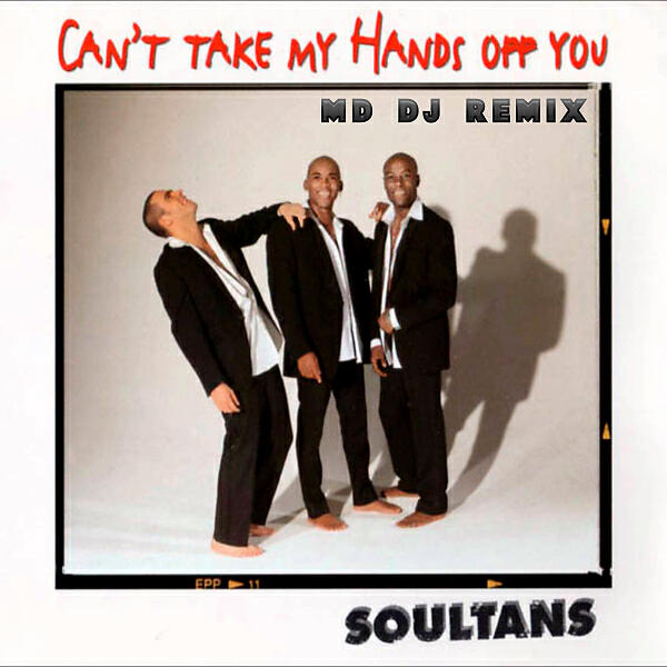 MD DJ - Can't Take My Hands Off You (Remix Extended)