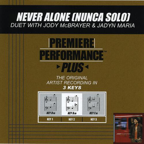 Jody McBrayer - Never Alone (Performance Track In Key Of Bm)