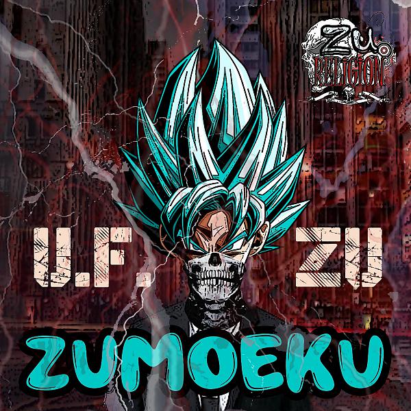 Постер альбома ZUMOEKU