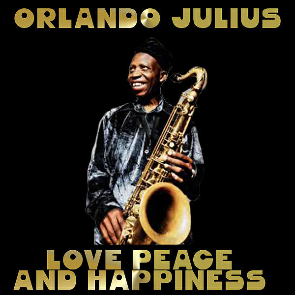 Orlando Julius - Awade (Here We Come)