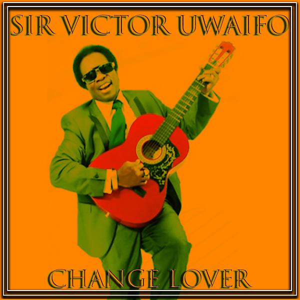 Постер альбома Change Lover