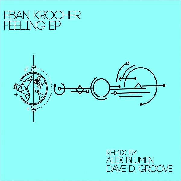 Eban Krocher - Positive Feeling (Original Mix)