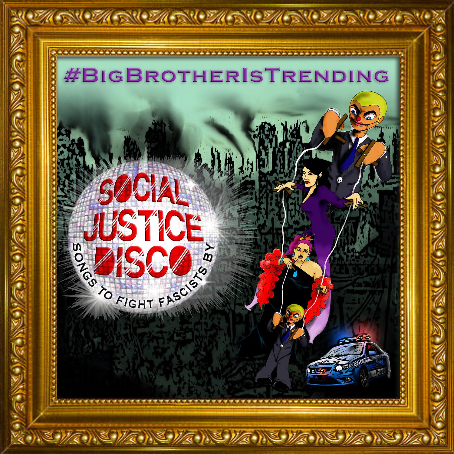 Постер альбома #BigBrotherIsTrending (feat. Big Jus & Steeltown Horns)
