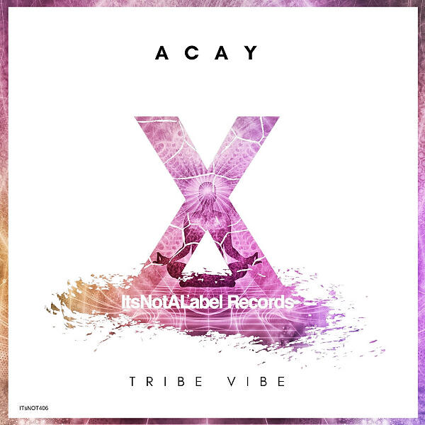 ACAY - Tribe Vibe
