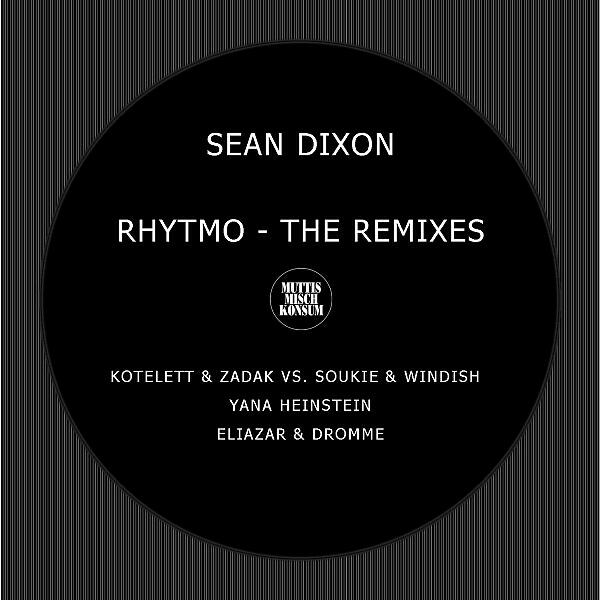 Sean Dixon - Rhytmo (Eliazar & Dromme Remix)