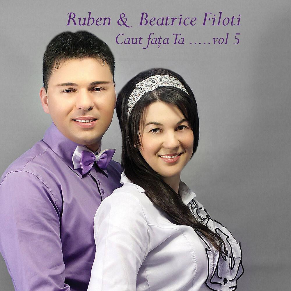 Ruben Filoti & Beatrice Filoti - Curand mirele soseste