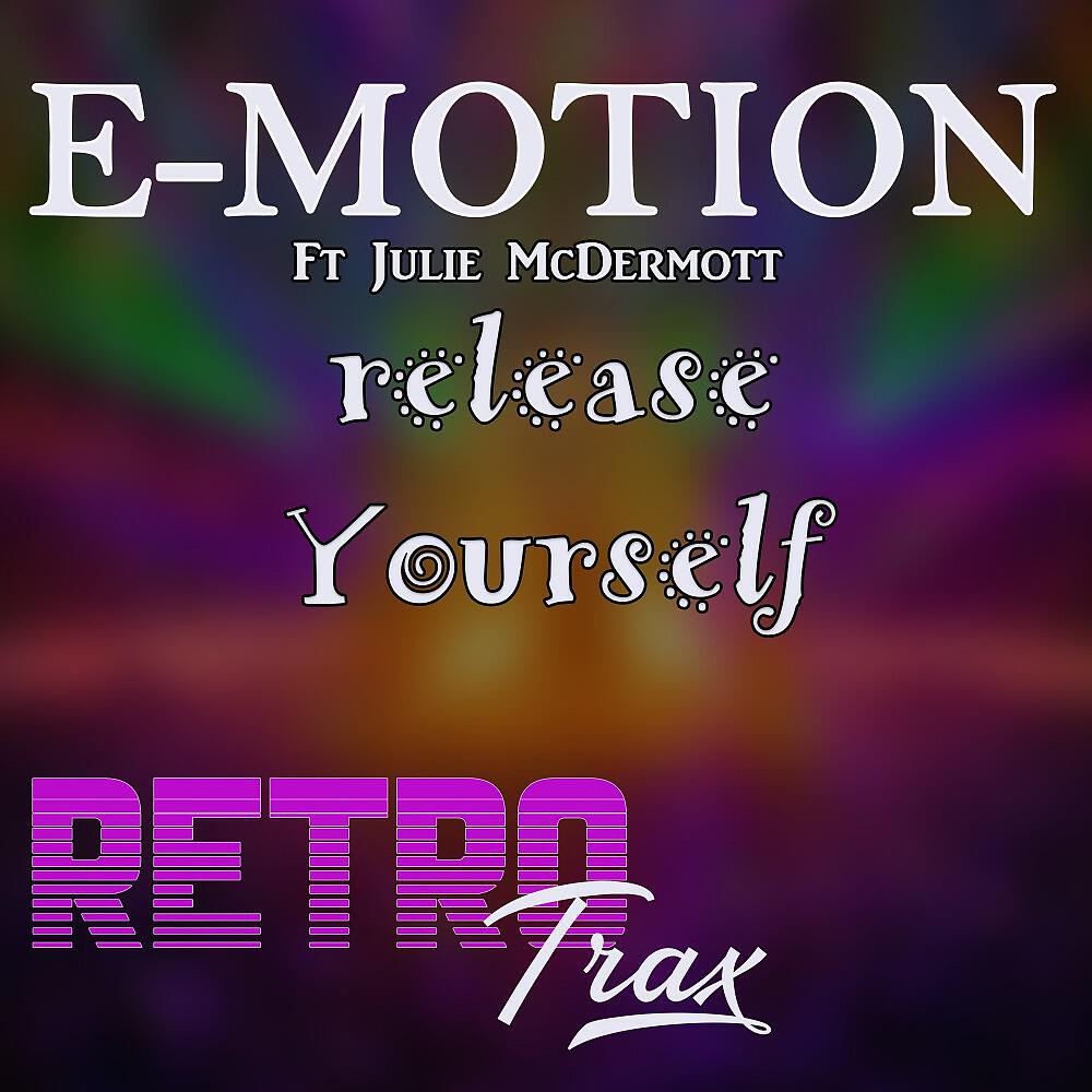 E-Motion - Release Yourself (Breakbeat Mix)