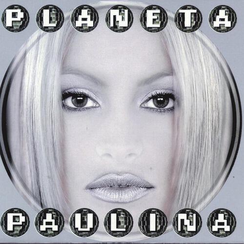 Paulina Rubio - Siempre Tuya Desde La Raíz