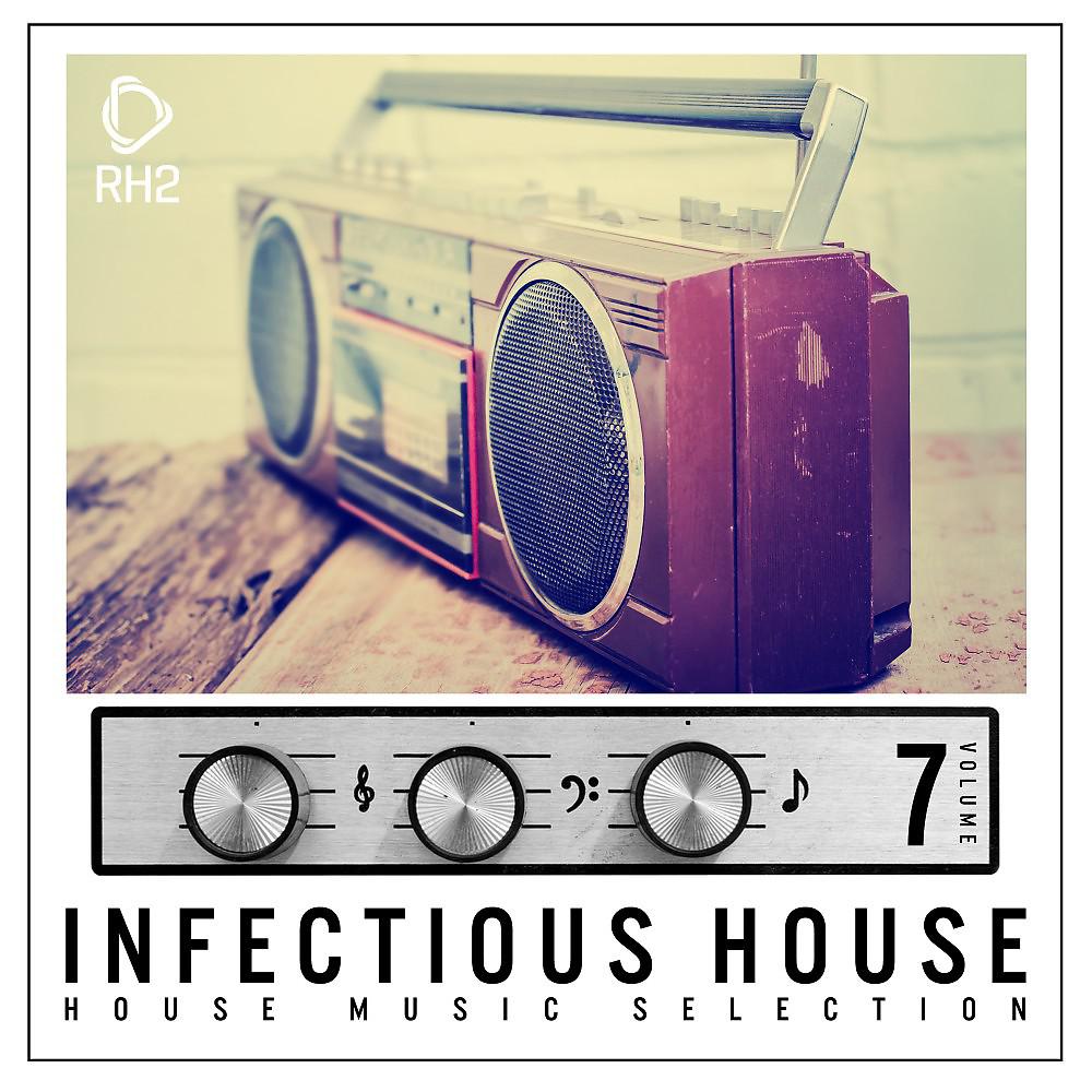 Постер альбома Infectious House, Vol. 7